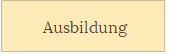 Ausbildung