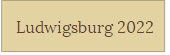 Ludwigsburg 2022